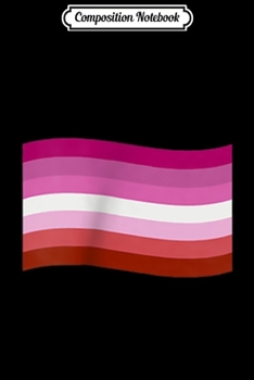 Composition Notebook: Lesbian Pride Flag LGBT Novelty Pocket Design Journal/Notebook Blank Lined Ruled 6x9 100 Pages