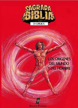 Sagrada Biblia En Dibujos 1: Los Origenes Del Mundo Y Del Hombre