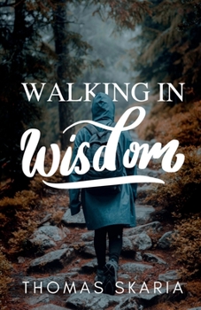Paperback Walking in Wisdom Book