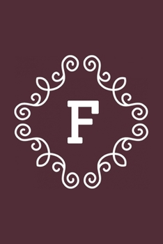 F: monogram initial Letter F - Personalized Initial Monogram Letter F  College Ruled Notebook - 6 x 9 inch Pocket Size: Cute Alphabet Vintage ...