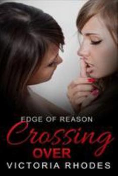 Paperback Edge of Reason: Crossing Over Book