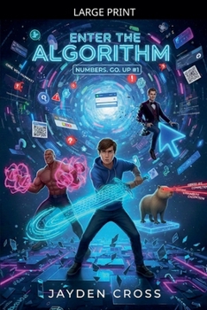 Paperback Numbers. Go. Up #1: Enter the Algorithm [Large Print] Book