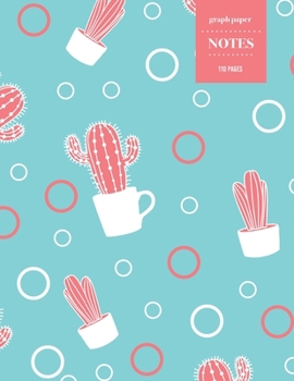 Graph Paper Notes 110 Pages: Cactus Notebook for Professionals and Students, Teachers, Architects, Scientists, Engineers, and Writers | Succulent Llama Pattern
