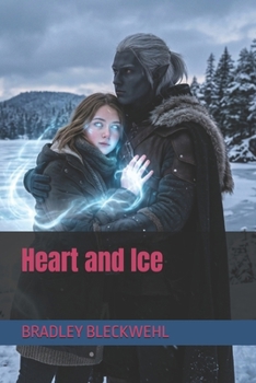 Heart and Ice (My Supernatural Love)