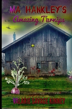 Paperback Ma Hankley's Amazing Turnips Book