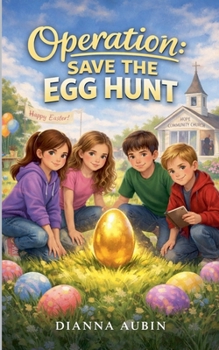 Paperback Operation: Save the Egg Hunt Book