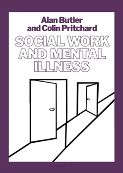 Paperback Social Work and Mental Illness Book