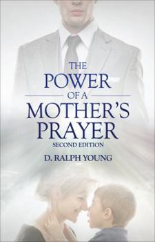 The Power of a Mother's Prayer