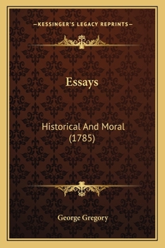 Paperback Essays: Historical And Moral (1785) Book