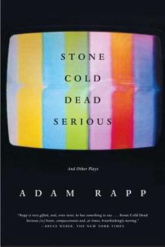 Paperback Stone Cold Dead Serious: And Other Plays Book