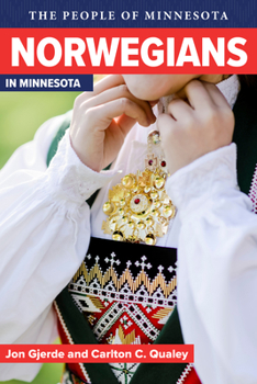 Norwegians in Minnesota - Book  of the People of Minnesota