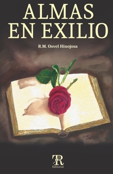 Paperback Almas en exilio [Spanish] Book