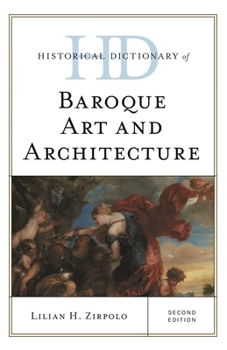 Hardcover Historical Dictionary of Baroque Art and Architecture Book