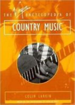Paperback The Virgin Encyclopedia of Country Music Book