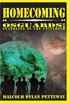 Paperback Homecoming: Osguards: Guardians of the Universe Book