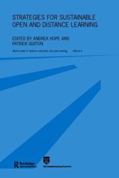 Paperback Strategies for Sustainable Open and Distance Learning: World Review of Distance Education and Open Learning: Volume 6 Book