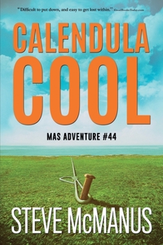 Paperback Calendula Cool: MAS Adventure #44 Book