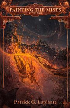 Paperback Kindling: Book 6 of Painting the Mists Book