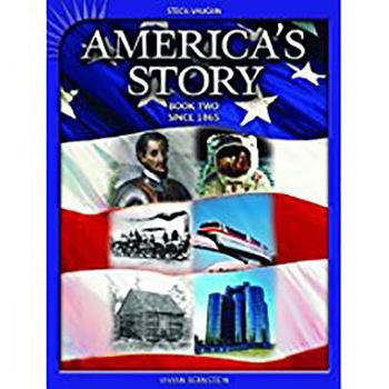 Paperback America's Story: Student Reader Since 1865 Book