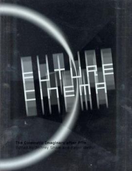 Paperback Future Cinema: The Cinematic Imaginary After Film (Electronic Culture Series) Book