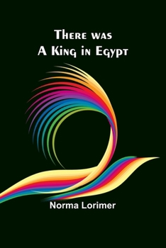 Paperback There was a King in Egypt Book