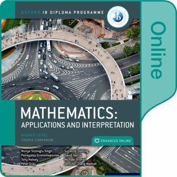 Misc. Ib Higher Level Mathmatics Applications and Interpretation Student Book: Online Course Book Access Code Card Book