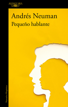 Paperback Pequeño Hablante / Little Speaker [Spanish] Book