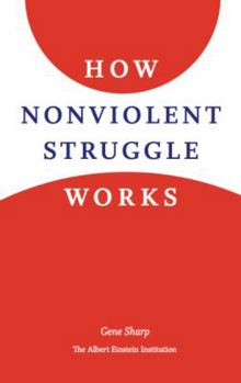 Paperback How Nonviolent Struggle Works Book