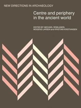 Paperback Centre and Periphery in the Ancient World Book