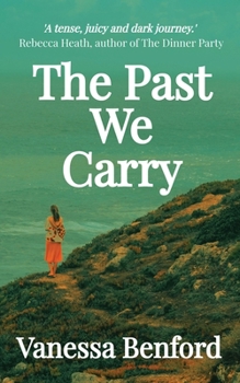 Paperback The Past We Carry Book