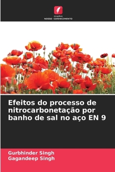 Paperback Efeitos do processo de nitrocarbonetação por banho de sal no aço EN 9 [Portuguese] Book