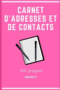 Paperback Carnet d'Adresses Et de Contacts: R?pertoire personnel & professionnel - 160 pages [French] Book