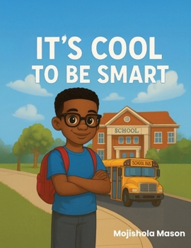 It's Cool to Be Smart