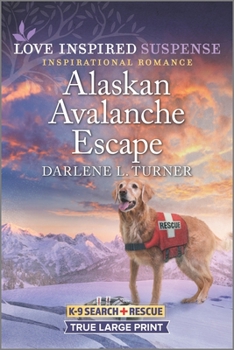 Paperback Alaskan Avalanche Escape [Large Print] Book