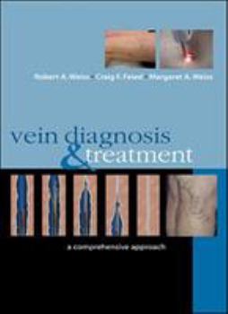Hardcover Vein Diagnosis & Treatment: A Comprehensive Approach Book