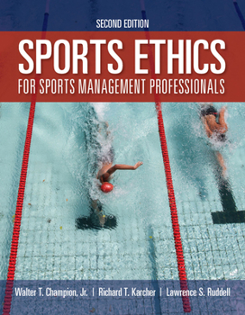 Paperback Sports Ethics for Sports Management Professionals Book