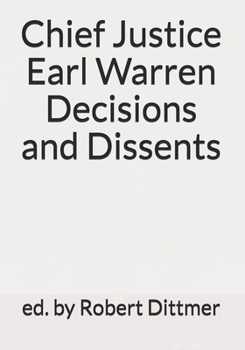 Paperback Chief Justice Earl Warren Decisions and Dissents Book