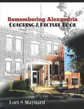 Paperback Remembering Alexandria: Coloring & Picture Book