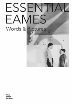 Hardcover Essential Eames: Words & Pictures Book
