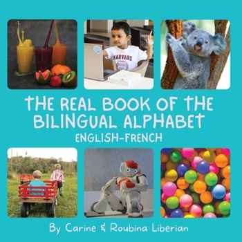 Paperback The Real Book of the Bilingual Alphabet Book