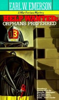 Mass Market Paperback Help Wanted: Orphans Preferred Book