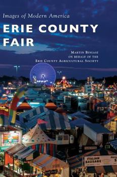 Erie County Fair (Images of America: New York) - Book  of the Images of America: New York
