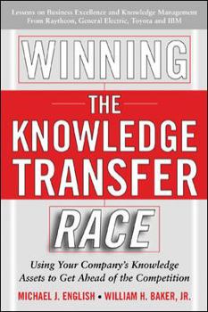 Hardcover Winning the Knowledge Transfer Race Book