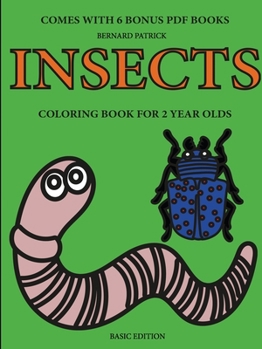 Paperback Coloring Books for 2 Year Olds (Insects) Book