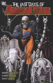 Paperback The Last Days of Animal Man Book