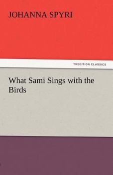 What Sami Sings with the Birds