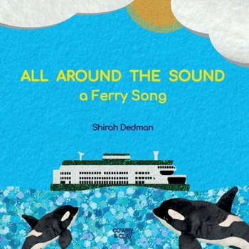 Paperback All Around the Sound: a Ferry Song Book