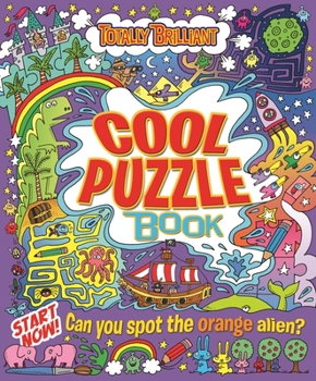 Paperback Totally Brilliant: Cool Puzzle Book