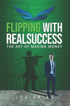 Paperback Flipping With RealSuccess: The Art of Making Money Book