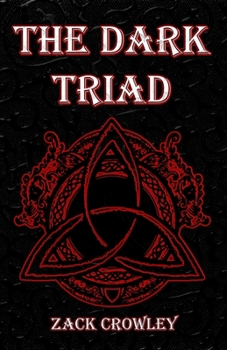 Paperback The Dark Triad: La Triade Oscura: Tre libri di Magia Nera Infernale e Rituali Oscuri [Italian] Book